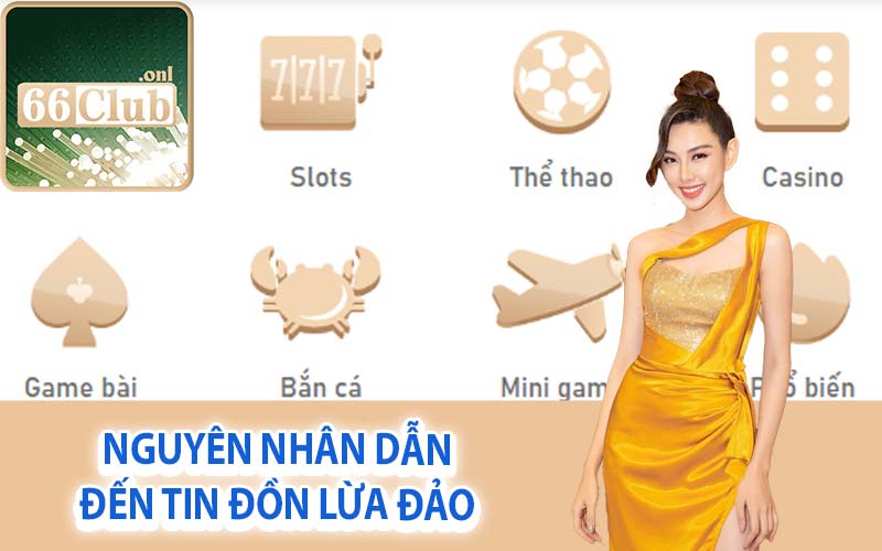 Nguyên nhân dẫn đến tin đồn lừa đảo